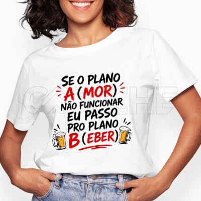 T-Shirt Se o Plano Não Funcionar
