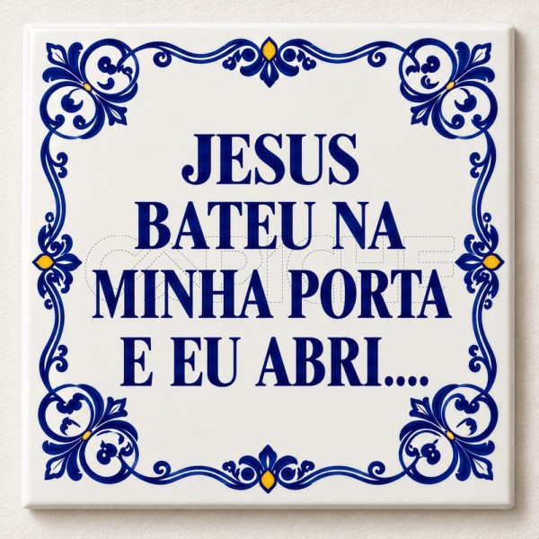 Azulejo Jesus Bateu Na Porta