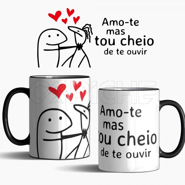 Caneca Mágica Tou cheia/o de te ouvir