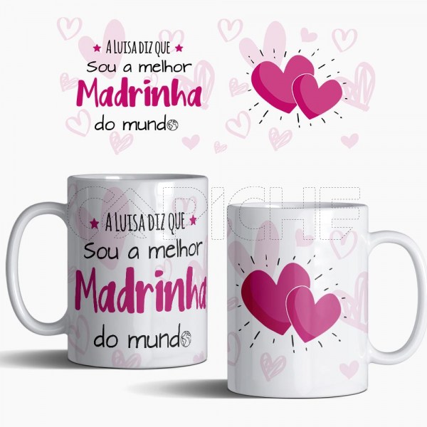 Caneca A Melhor  do Mundo