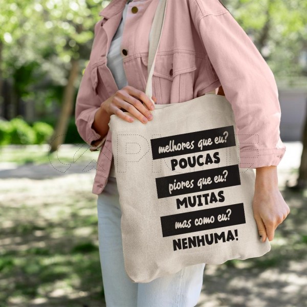 Saco Tote Bag Melhor que eu? Poucas