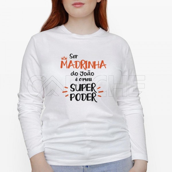 Tshirt Senhora Manga Comprida  Super Poder