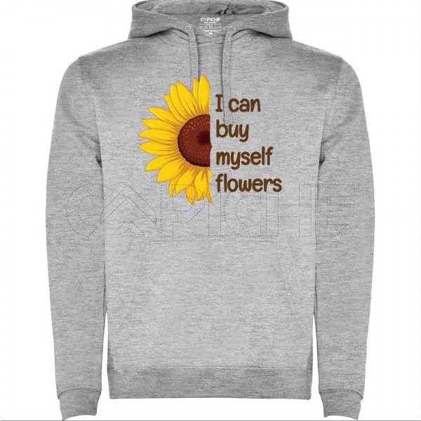 T-Shirt I can buy myself flowers