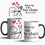Caneca Mágica Tou cheia/o de te ouvir